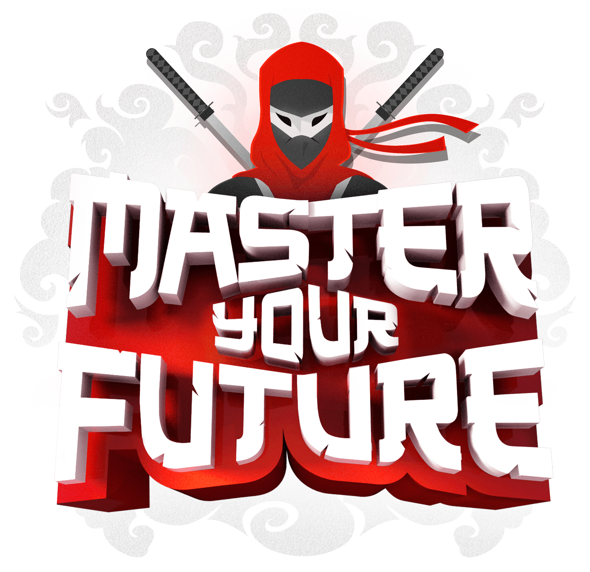 Master your future